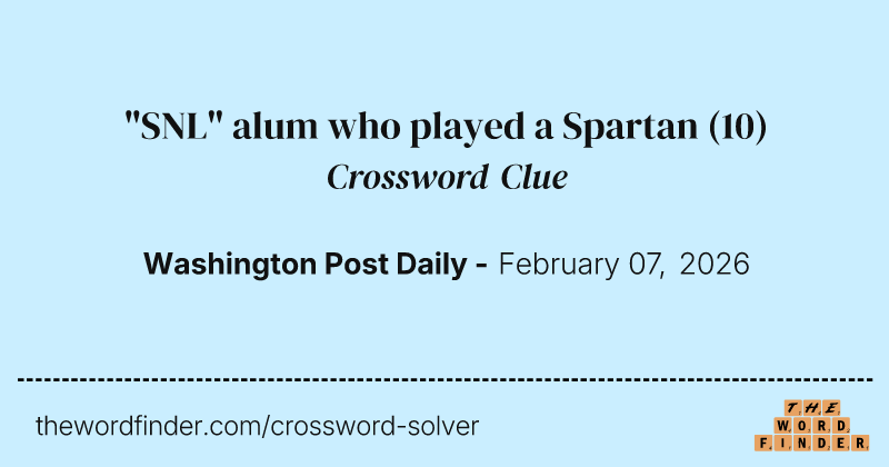 "SNL" alum who played a Spartan crossword clue image