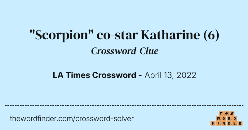 "Scorpion" co-star Katharine crossword clue image