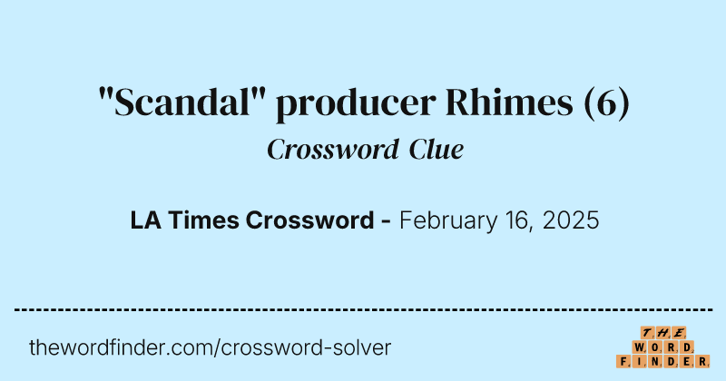 "Scandal" producer Rhimes crossword clue image