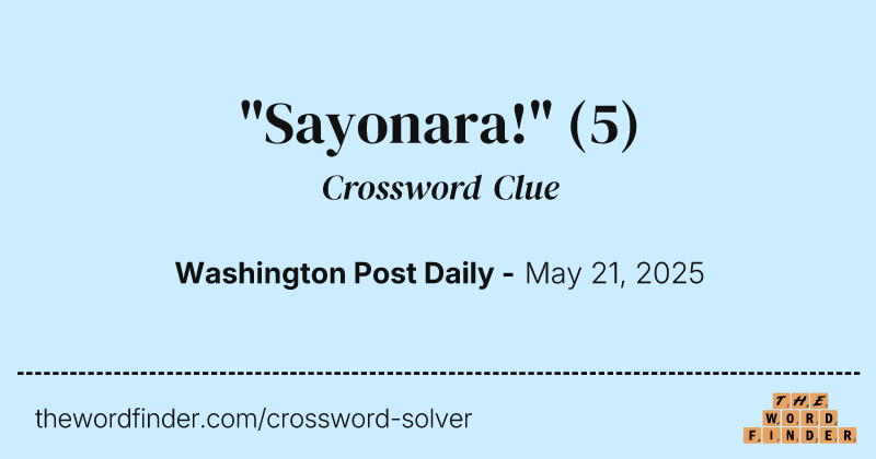 "Sayonara!" crossword clue image