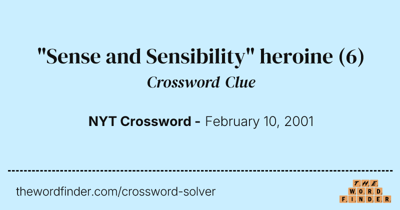 "Sense and Sensibility" heroine crossword clue image