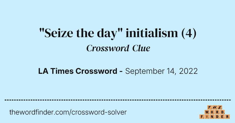 "Seize the day" initialism crossword clue image