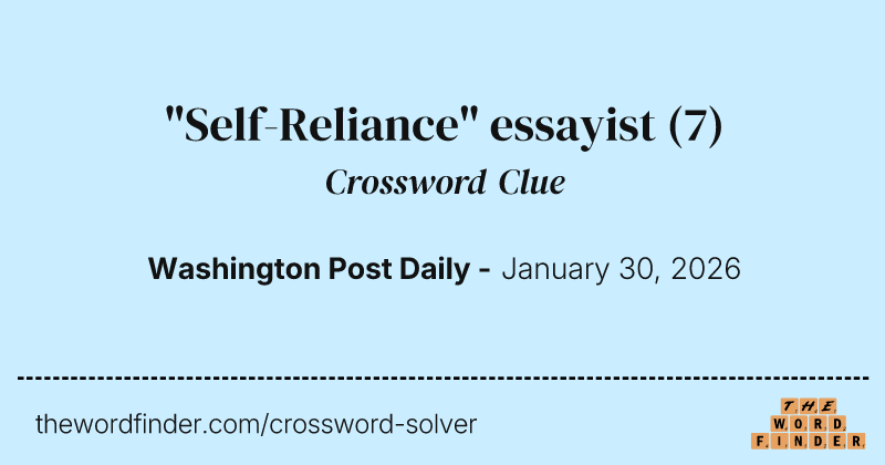 "Self-Reliance" essayist crossword clue image