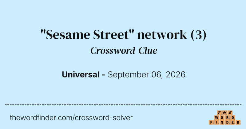 "Sesame Street" network crossword clue image