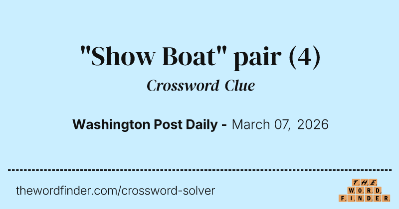 "Show Boat" pair crossword clue image
