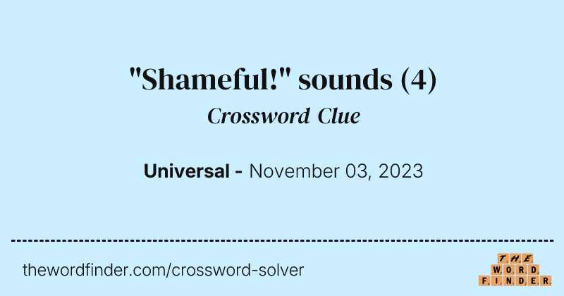"Shameful!" sounds crossword clue image
