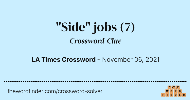 "Side" jobs crossword clue image
