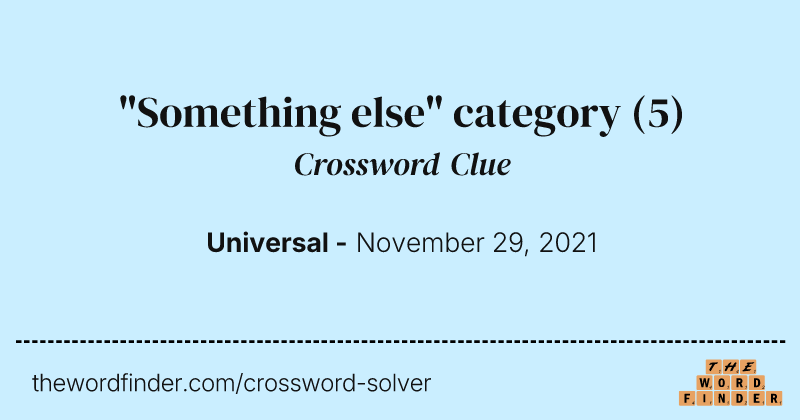 "Something else" category crossword clue image