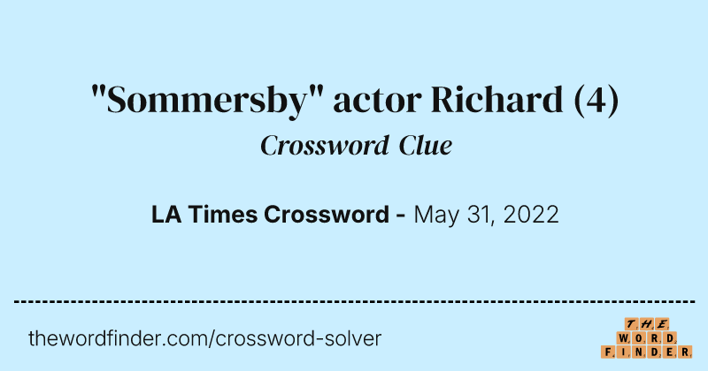 "Sommersby" actor Richard crossword clue image