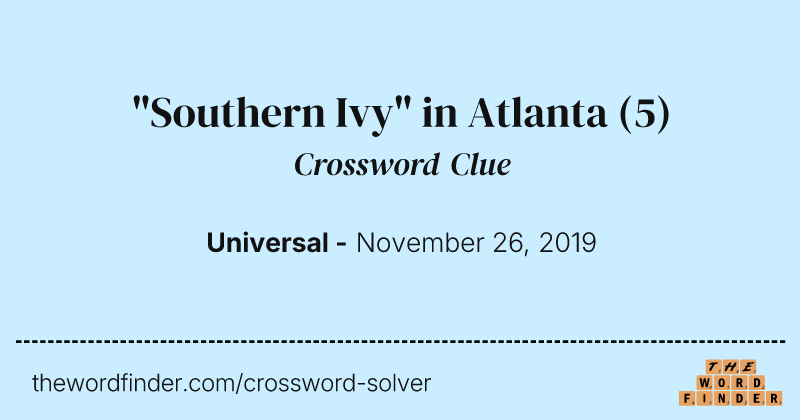 "Southern Ivy" in Atlanta crossword clue image