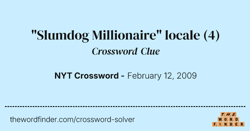 "Slumdog Millionaire" locale crossword clue image