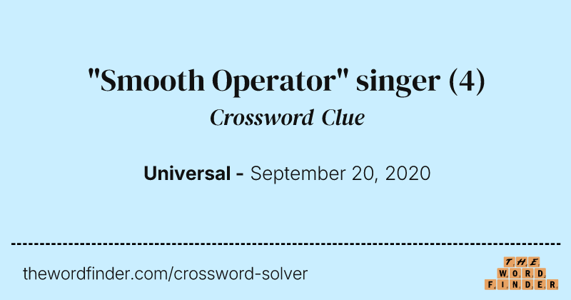 "Smooth Operator" singer crossword clue image