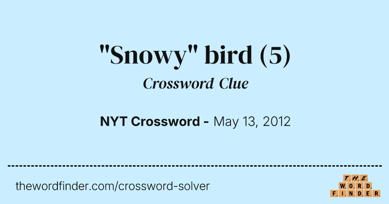 "Snowy" bird crossword clue image