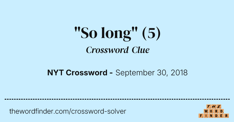 "So long" crossword clue image