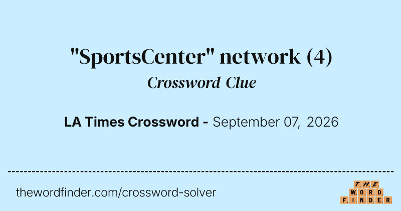 "SportsCenter" network crossword clue image