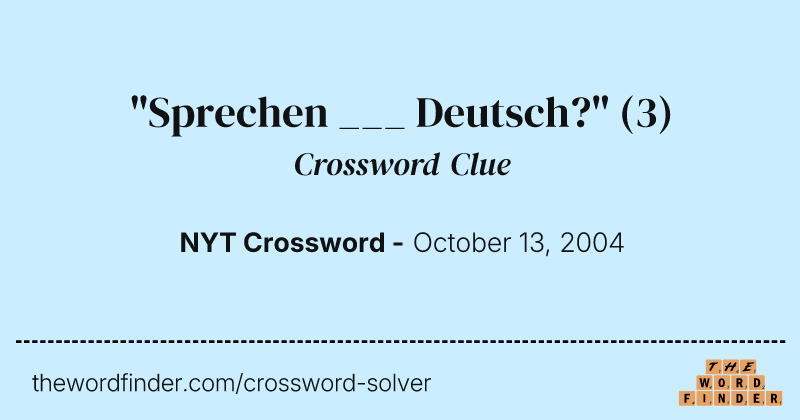 "Sprechen ___ Deutsch?" crossword clue image