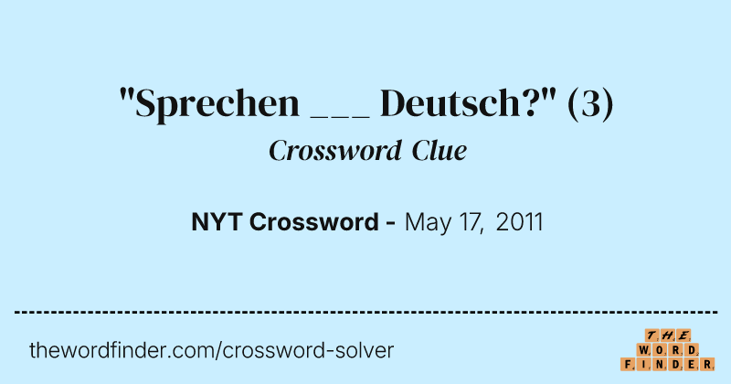 "Sprechen ___ Deutsch?" crossword clue image
