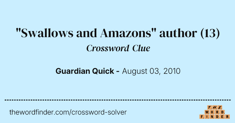 "Swallows and Amazons" author crossword clue image