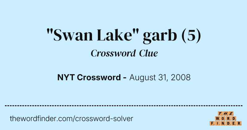 "Swan Lake" garb crossword clue image