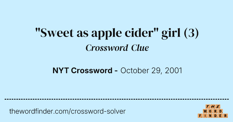 "Sweet as apple cider" girl crossword clue image