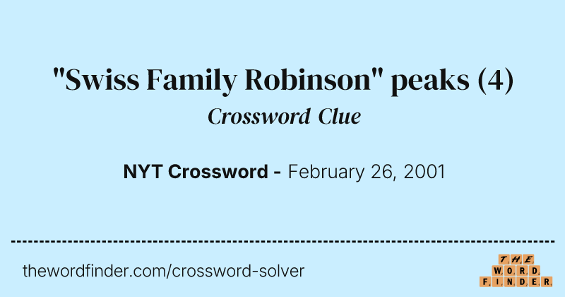 "Swiss Family Robinson" peaks crossword clue image