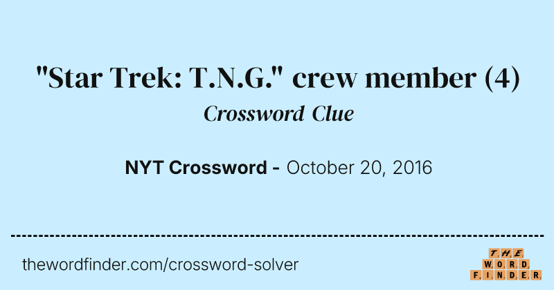 "Star Trek: T.N.G." crew member crossword clue image