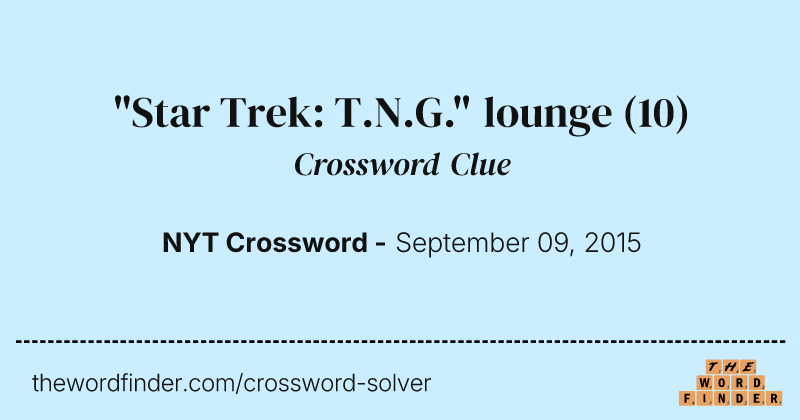 "Star Trek: T.N.G." lounge crossword clue image