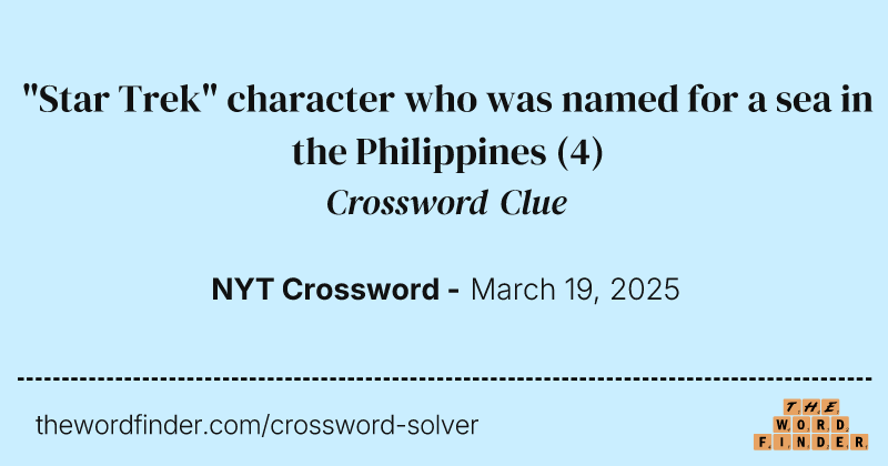 "Star Trek" character who was named for a sea in the Philippines crossword clue image