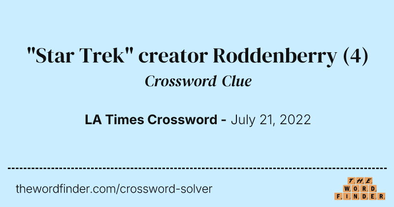 "Star Trek" creator Roddenberry crossword clue image