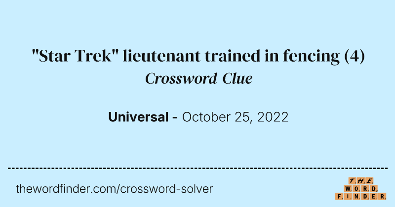 "Star Trek" lieutenant trained in fencing crossword clue image