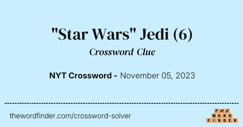 "Star Wars" Jedi crossword clue image