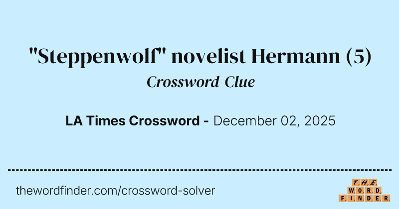 "Steppenwolf" novelist Hermann crossword clue image