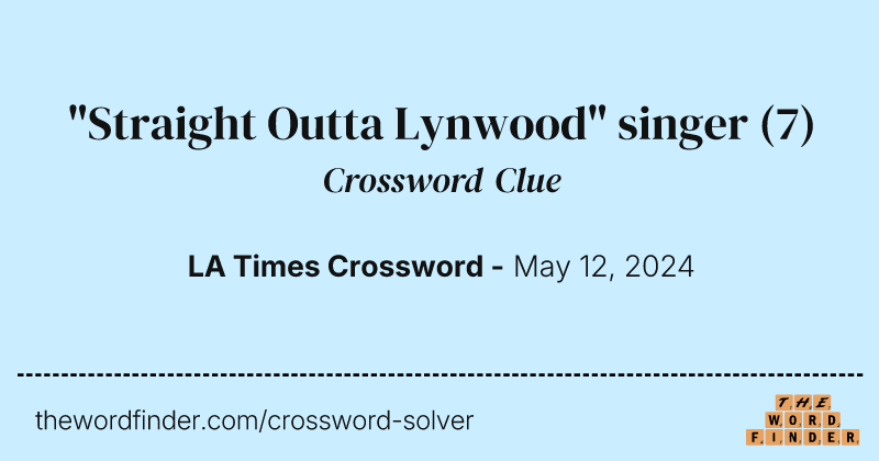 "Straight Outta Lynwood" singer crossword clue image