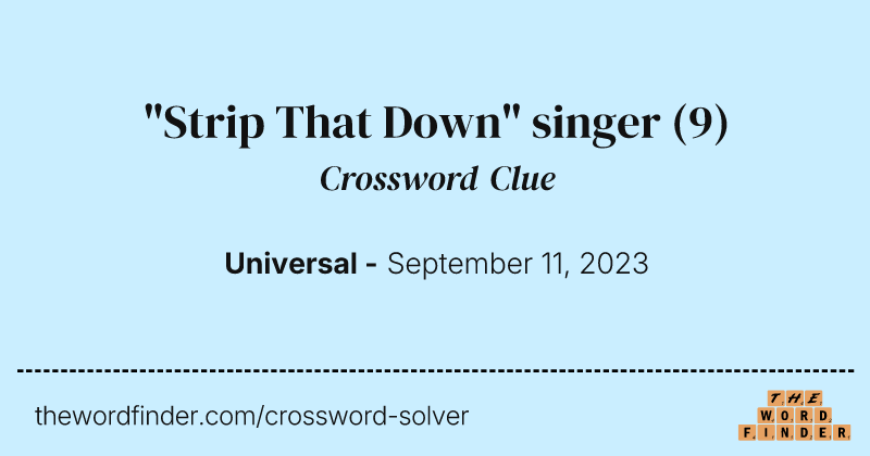 "Strip That Down" singer crossword clue image