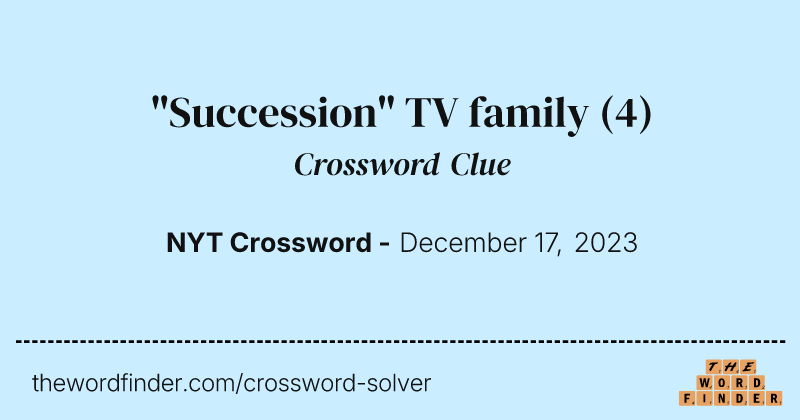"Succession" TV family crossword clue image