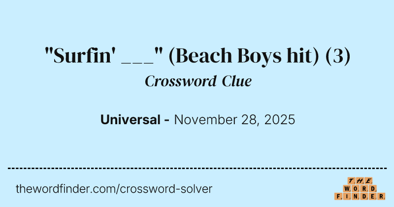 "Surfin' ___" (Beach Boys hit) crossword clue image