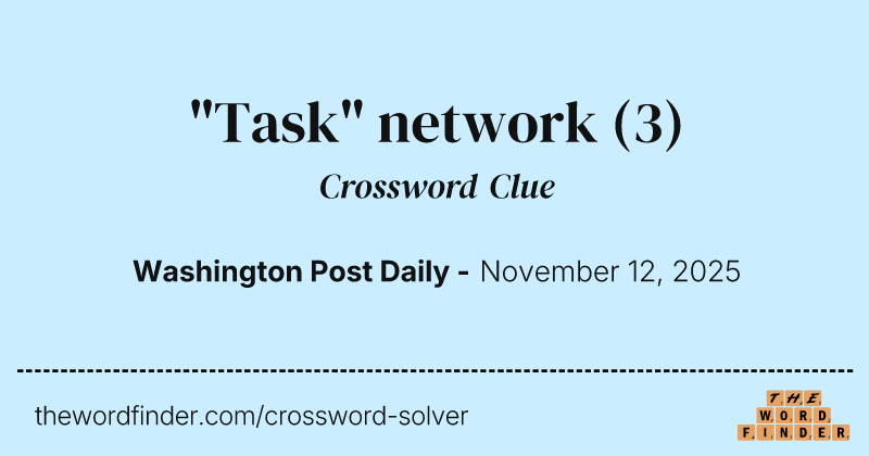 "Task" network crossword clue image
