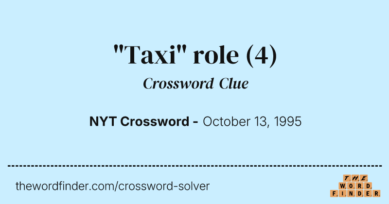 "Taxi" role crossword clue image