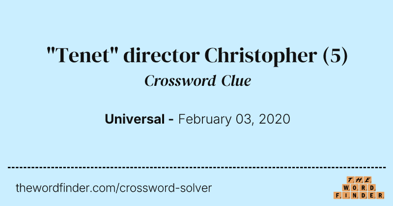 "Tenet" director Christopher crossword clue image
