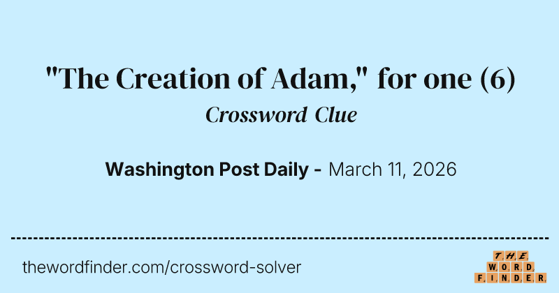 "The Creation of Adam," for one crossword clue image