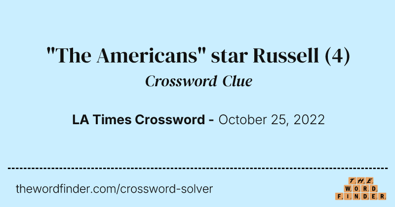 "The Americans" star Russell crossword clue image