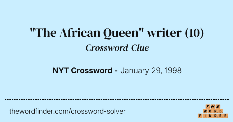 "The African Queen" writer crossword clue image