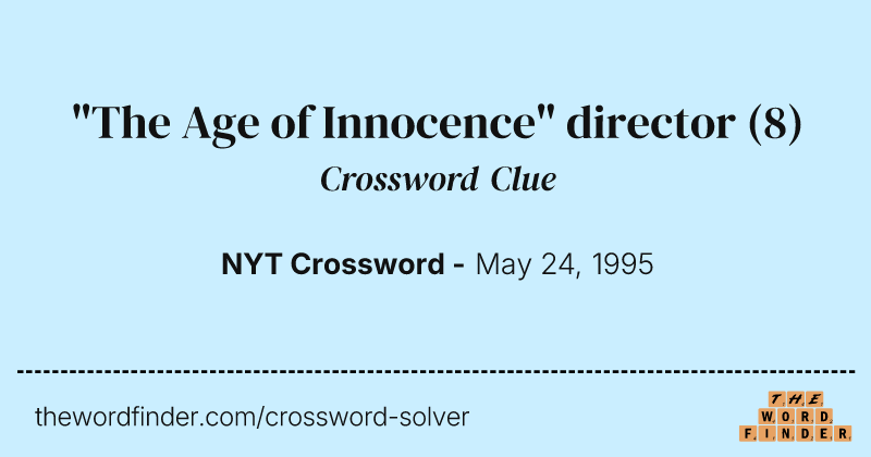 "The Age of Innocence" director crossword clue image