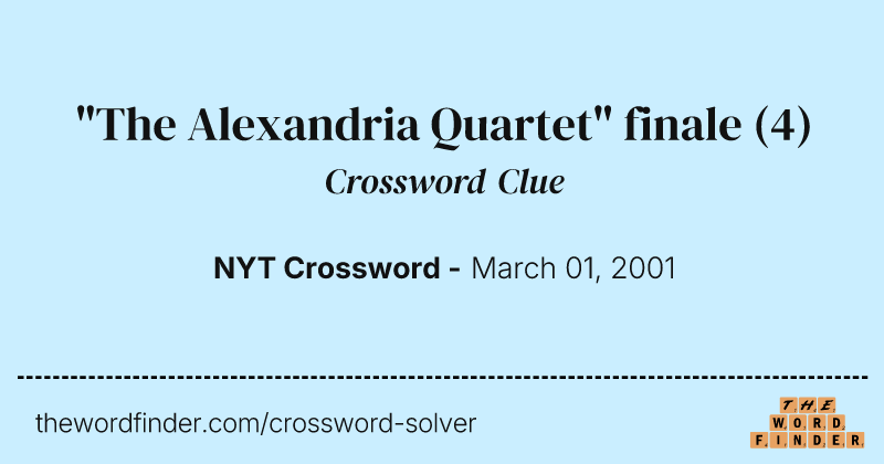"The Alexandria Quartet" finale crossword clue image