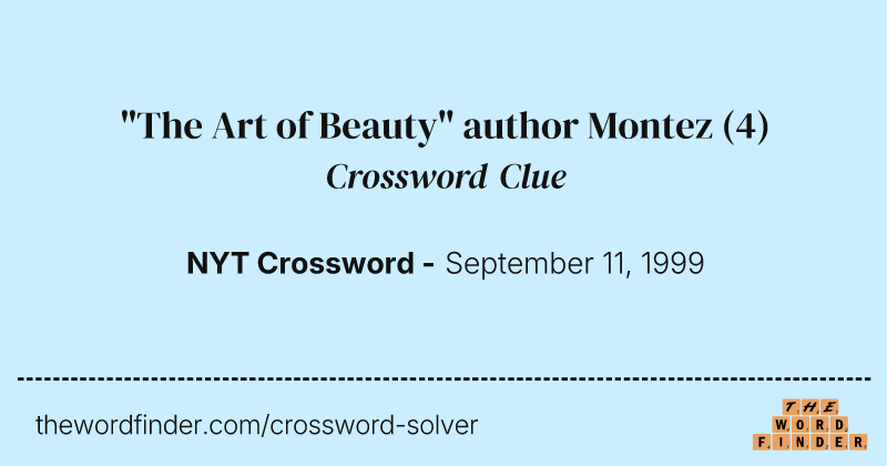 "The Art of Beauty" author Montez crossword clue image