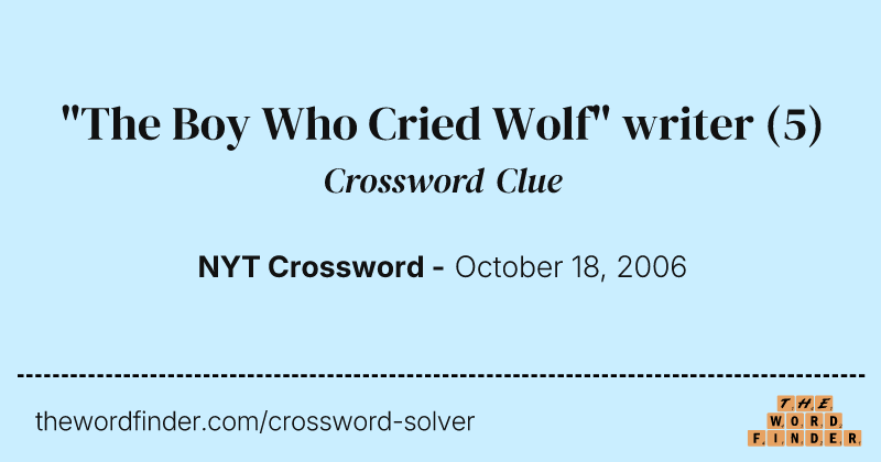 "The Boy Who Cried Wolf" writer crossword clue image