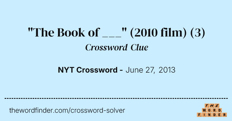 "The Book of ___" (2010 film) crossword clue image