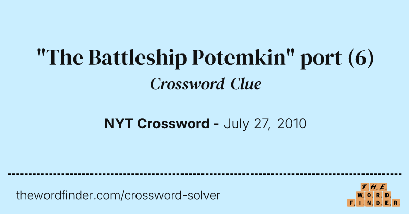 "The Battleship Potemkin" port crossword clue image