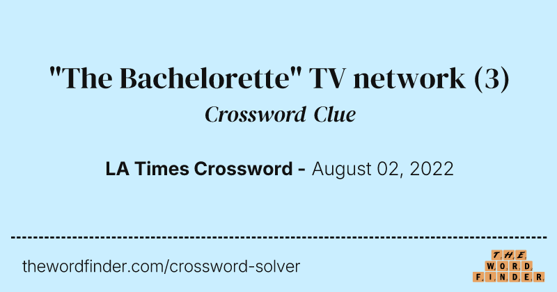 "The Bachelorette" TV network crossword clue image