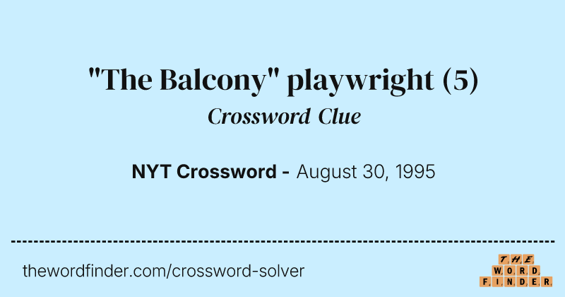 "The Balcony" playwright crossword clue image